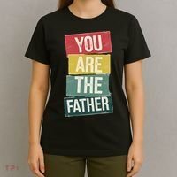 You Are The Father Funny Reveal And Celebration T-Shirt thumb 4