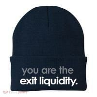 You Are The Exit Liquidity Trading Lover Funny Saying Quote Beanie thumb 0