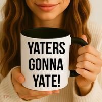 Yaters Gonna Yate! Coffee Mug thumb 3