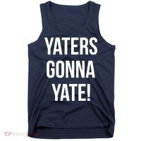 Yaters Gonna Yate! Tank Top thumb 0