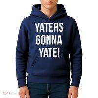 Yaters Gonna Yate! Kids Hoodie thumb 4