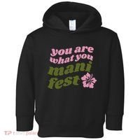 You Are What You Manifest Toddler Hoodie thumb 0
