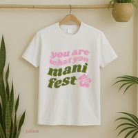 You Are What You Manifest T-Shirt thumb 2