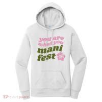 You Are What You Manifest Women's Hoodie thumb 0