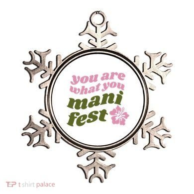 You Are What You Manifest Ornament