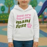 You Are What You Manifest Kids Hoodie thumb 3