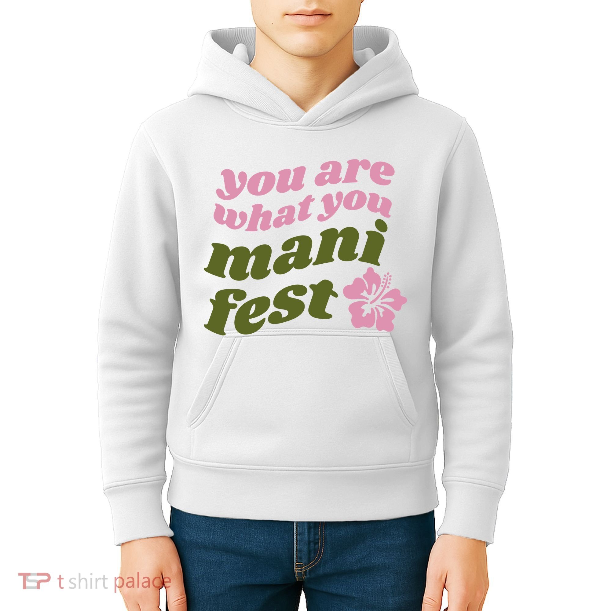 You Are What You Manifest Kids Hoodie