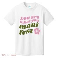You Are What You Manifest Kids T-Shirt thumb 0