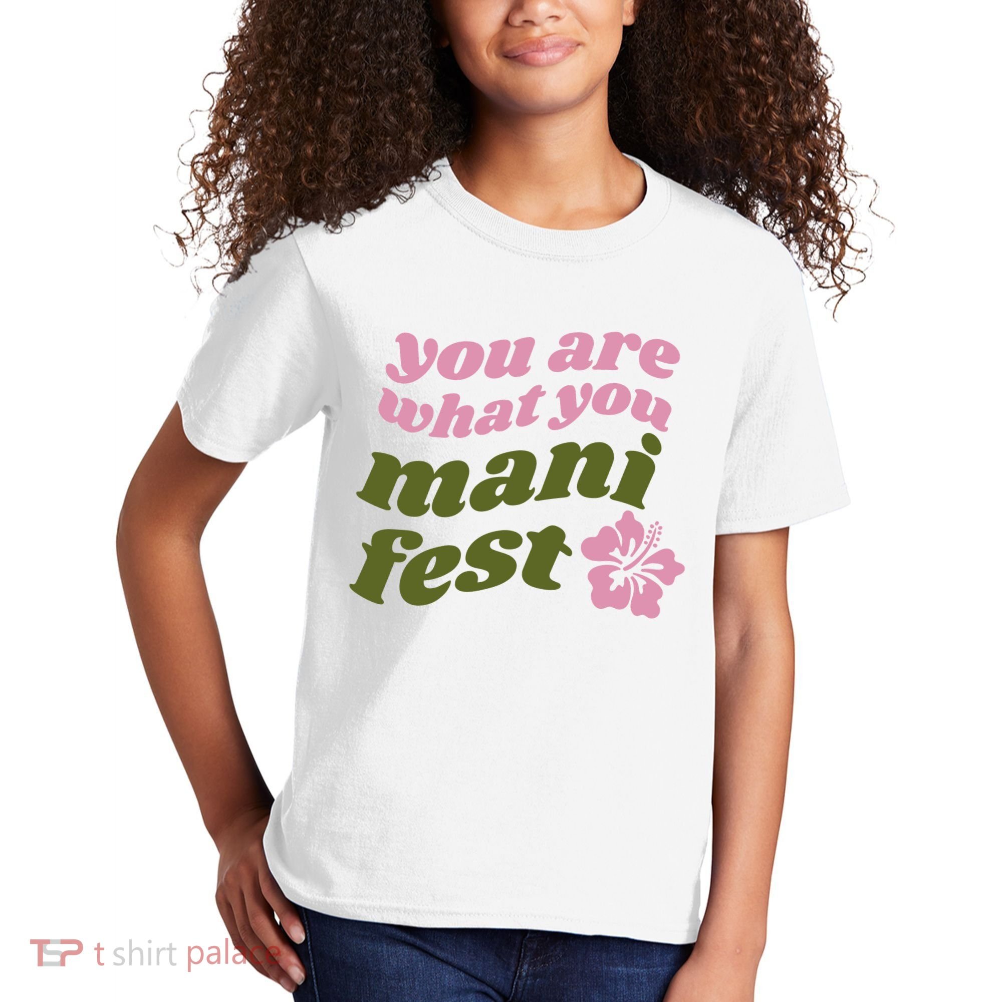 You Are What You Manifest Kids T-Shirt