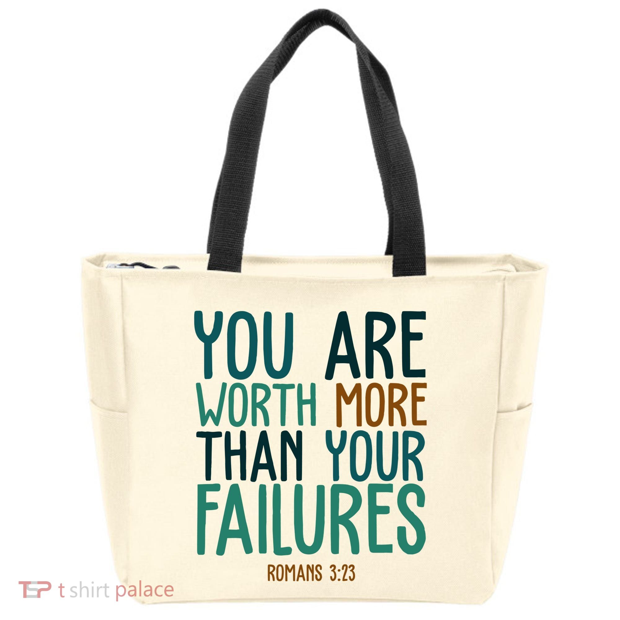 You Are Worth More Than Your Failures Romans 323 Tote Bag