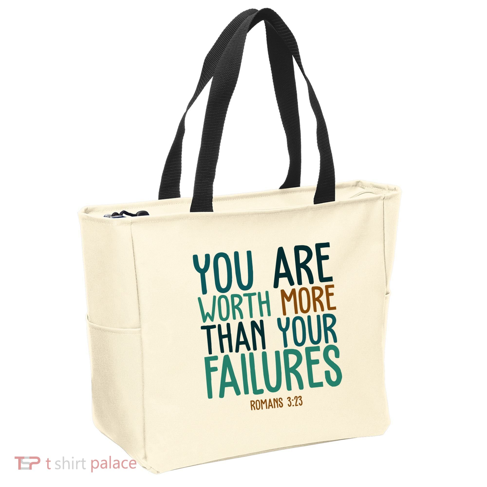 You Are Worth More Than Your Failures Romans 323 Tote Bag