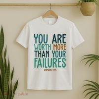 You Are Worth More Than Your Failures Romans 323 T-Shirt thumb 2