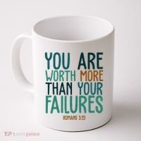 You Are Worth More Than Your Failures Romans 323 Coffee Mug thumb 0