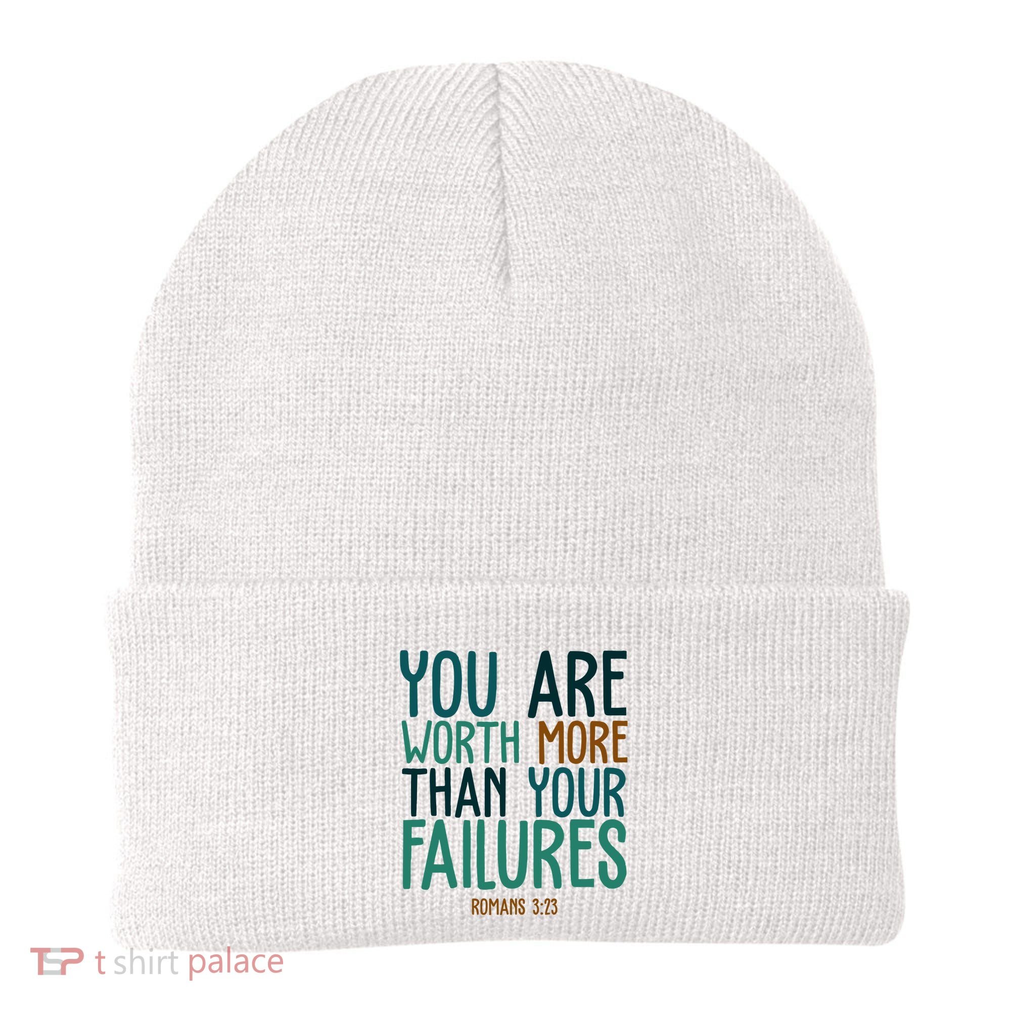 You Are Worth More Than Your Failures Romans 323 Beanie