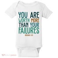 You Are Worth More Than Your Failures Romans 323 Baby Bodysuit thumb 0