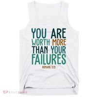 You Are Worth More Than Your Failures Romans 323 Tank Top thumb 0