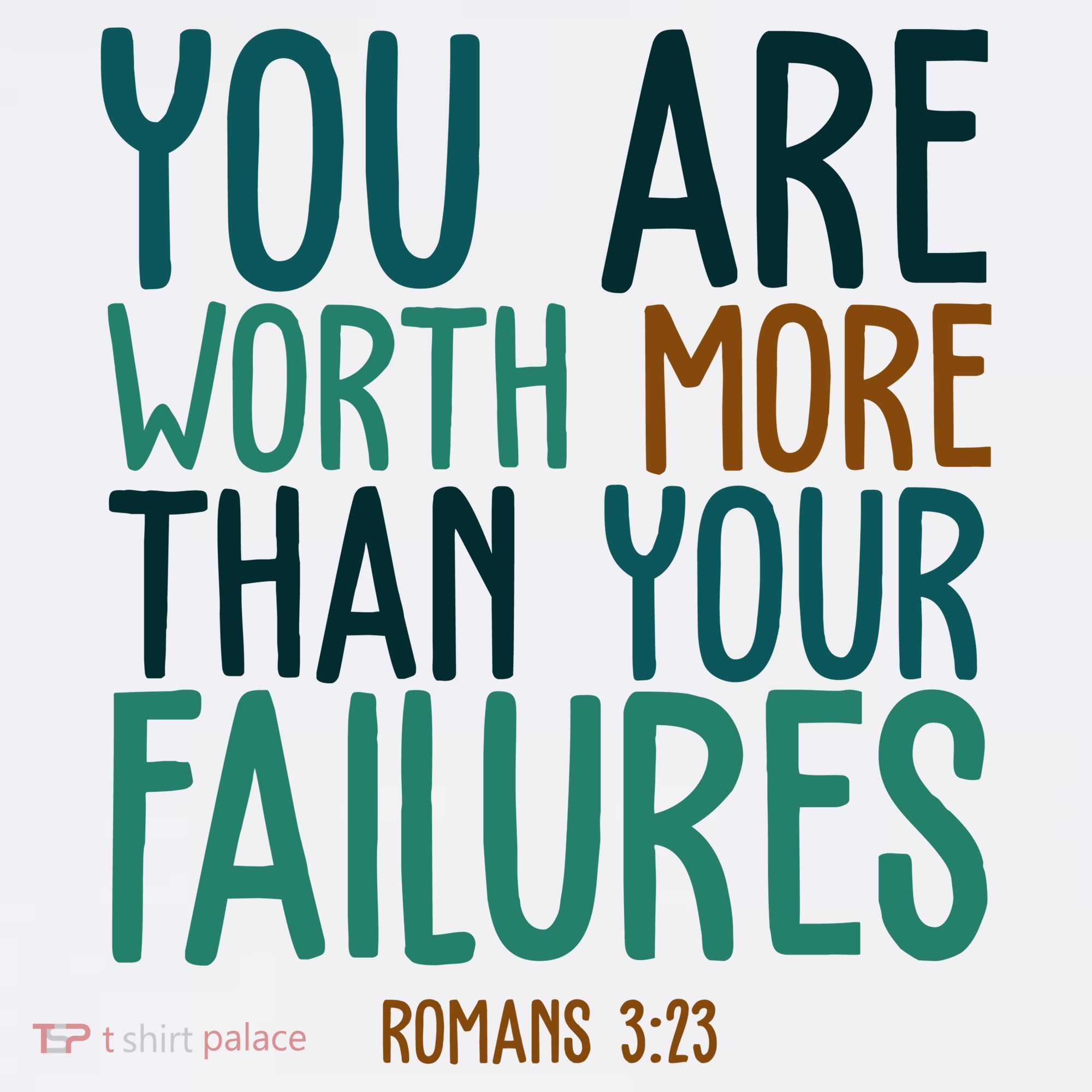 You Are Worth More Than Your Failures Romans 323 Kids Sweatshirt