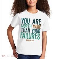 You Are Worth More Than Your Failures Romans 323 Kids T-Shirt thumb 2