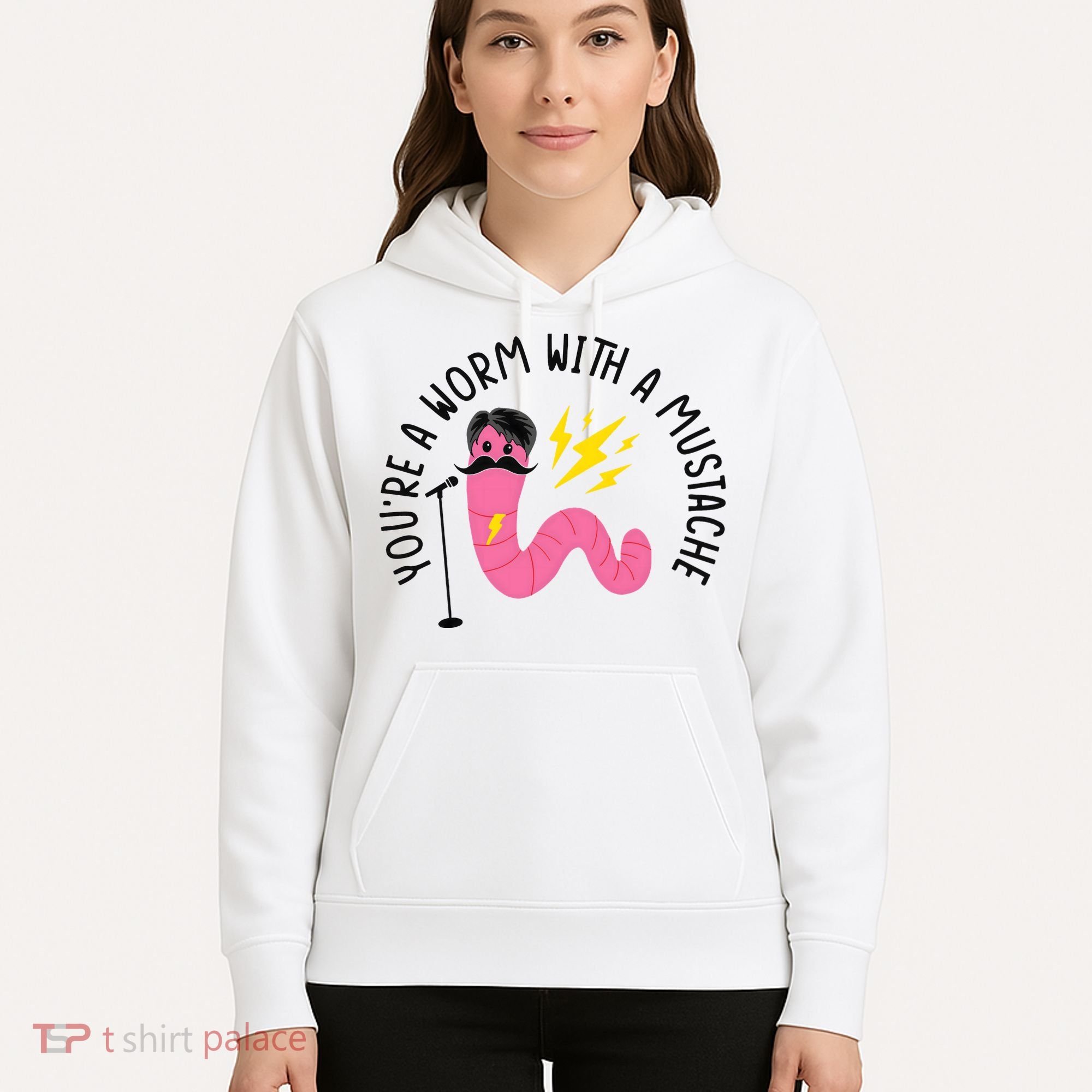 You’re A Worm With A Mustache Vanderpump Rules Hoodie