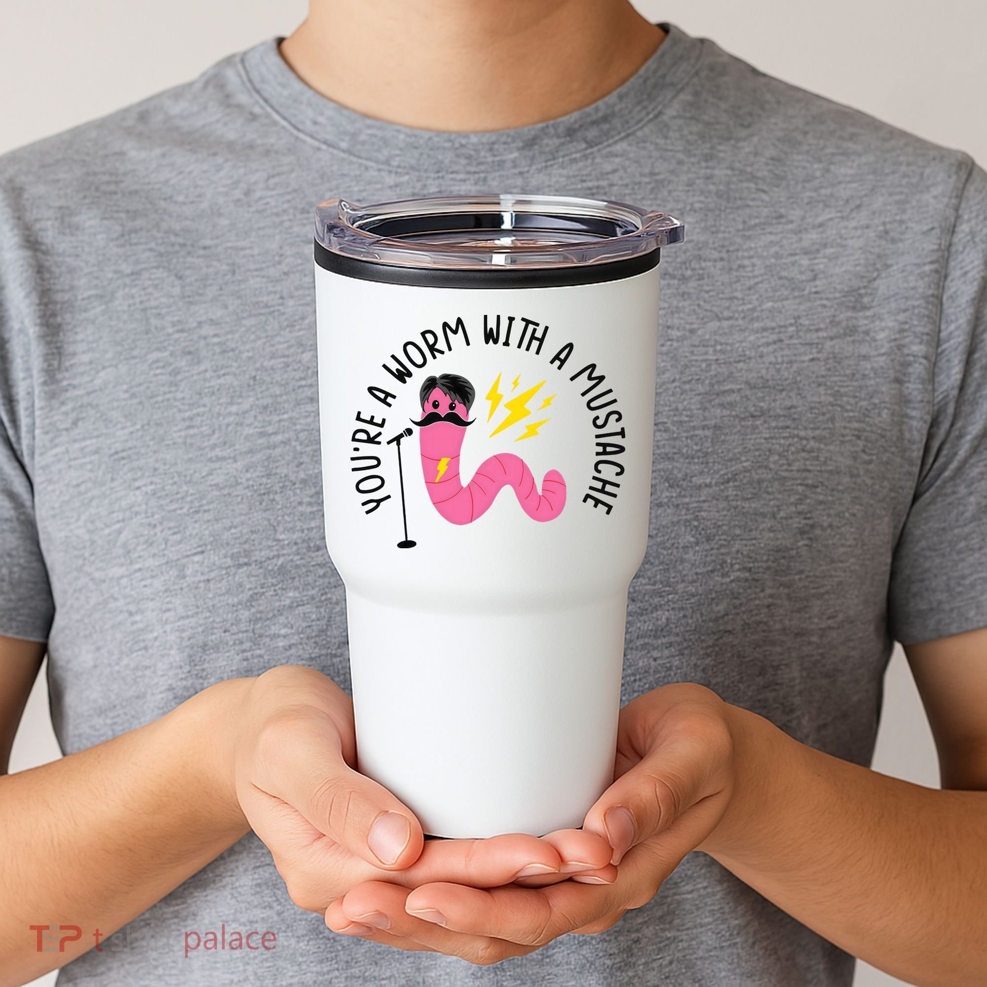 You’re A Worm With A Mustache Vanderpump Rules Tumbler