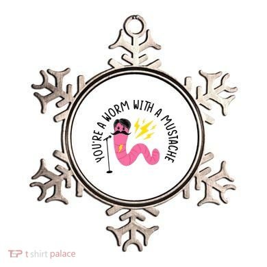 You’re A Worm With A Mustache Vanderpump Rules Ornament