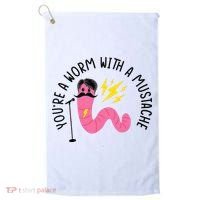 You’re A Worm With A Mustache Vanderpump Rules Golf Towel thumb 0