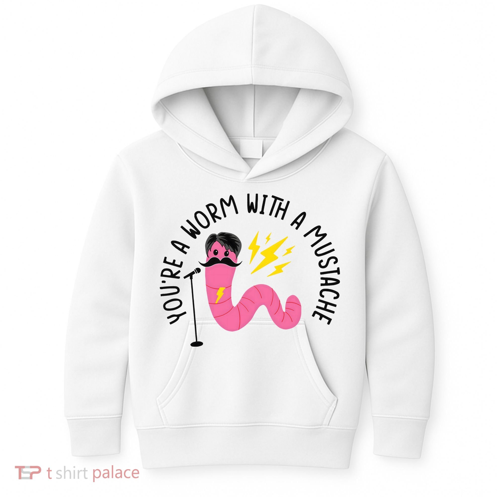 You’re A Worm With A Mustache Vanderpump Rules Kids Hoodie