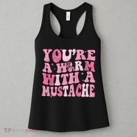 Youre A Worm With A Mustache James Tom Ariana Reality Women's Tank Top thumb 3