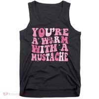 Youre A Worm With A Mustache James Tom Ariana Reality Tank Top thumb 0