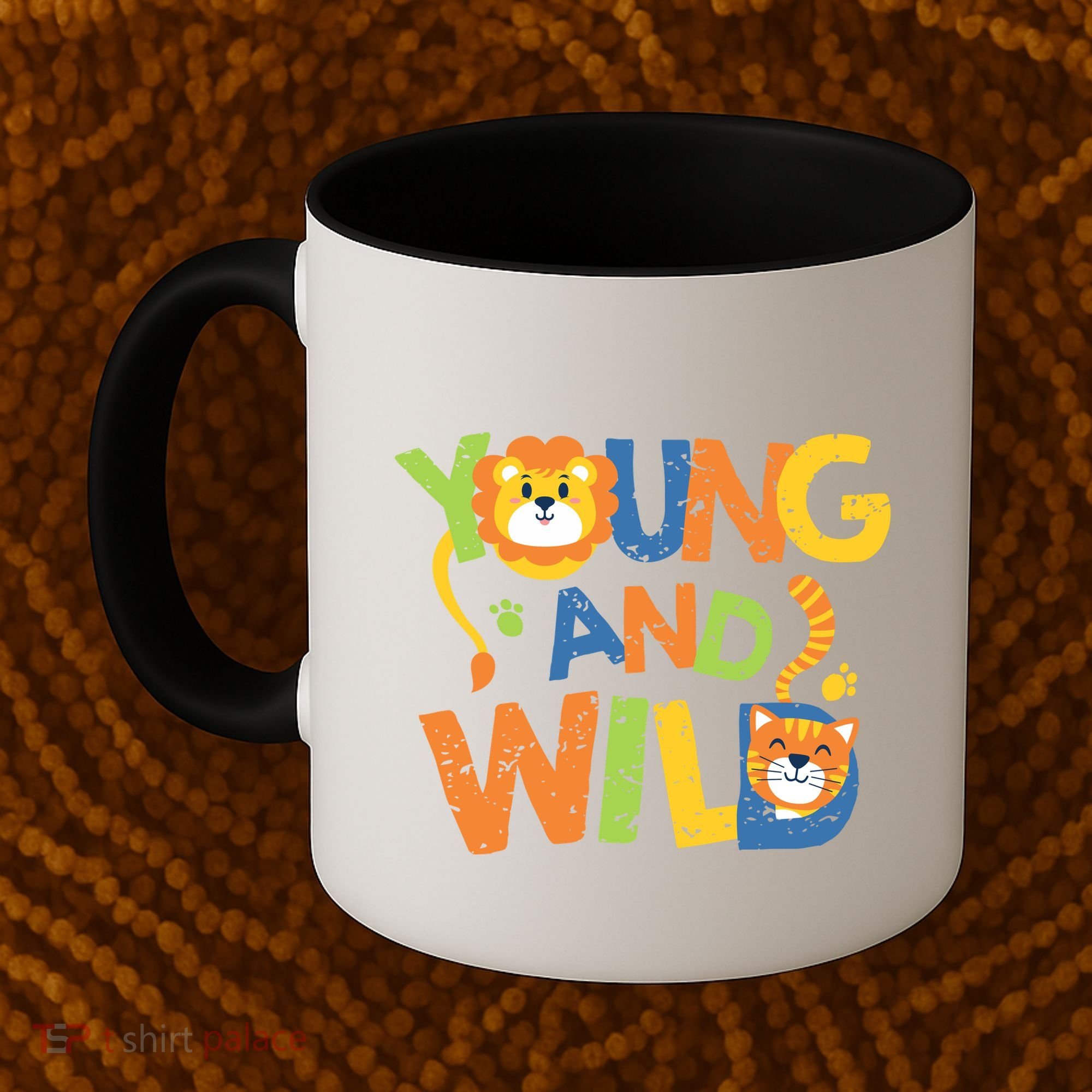 Young And Wild Typography Cute Animal Coffee Mug