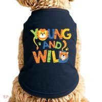 Young And Wild Typography Cute Animal Doggie Tank thumb 0