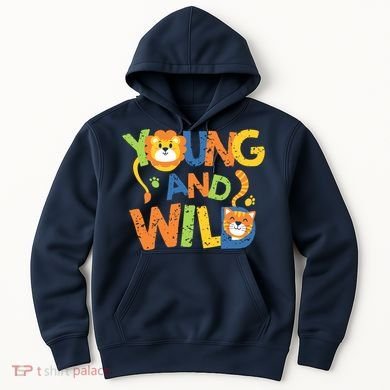 Young And Wild Typography Cute Animal Hoodie
