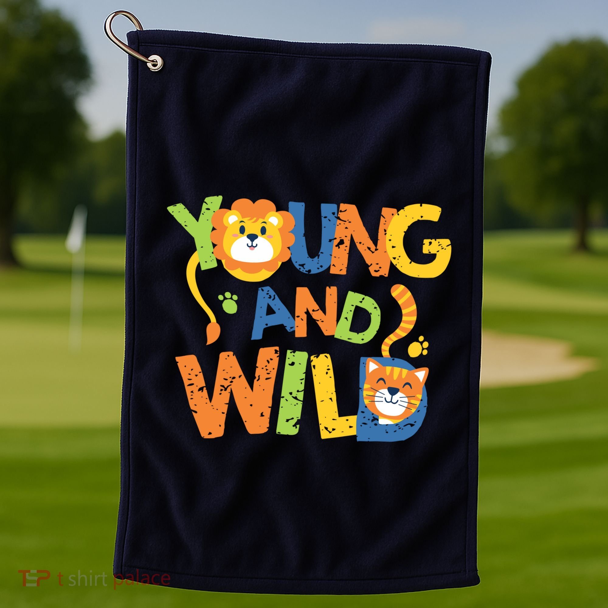 Young And Wild Typography Cute Animal Golf Towel
