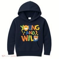 Young And Wild Typography Cute Animal Kids Hoodie thumb 0