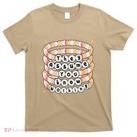 You Are Young And They Assume You Know Nothing Bracelet T-Shirt thumb 0