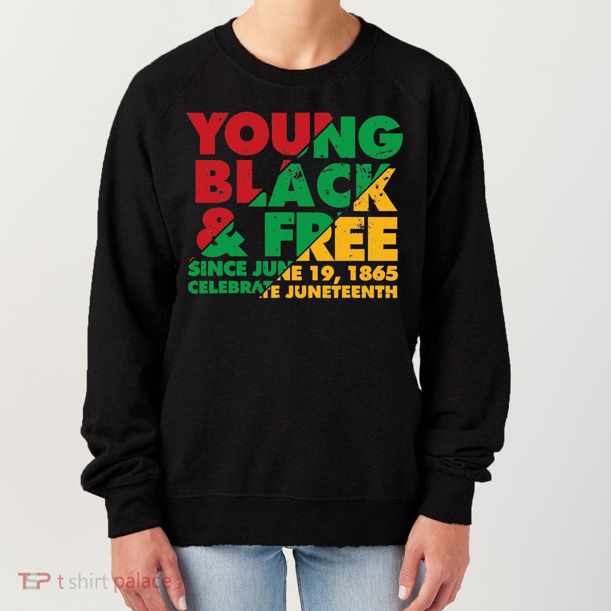 Young Black and Free novelty Juneteenth Women's Sweatshirt