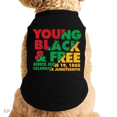 Young Black and Free novelty Juneteenth Doggie Tank