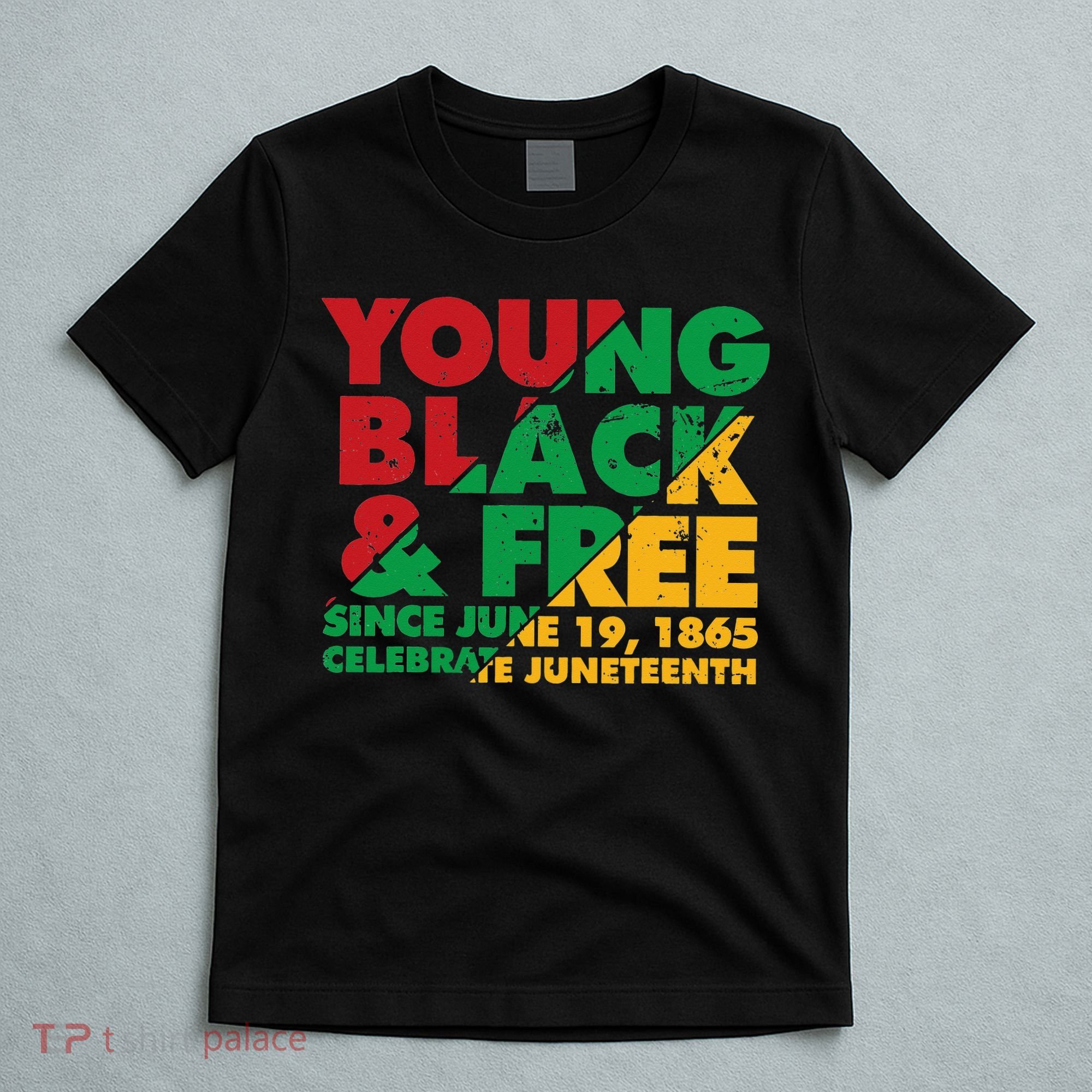 Young Black and Free novelty Juneteenth T-Shirt