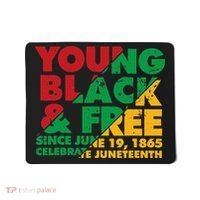 Young Black and Free novelty Juneteenth Mousepad thumb 0