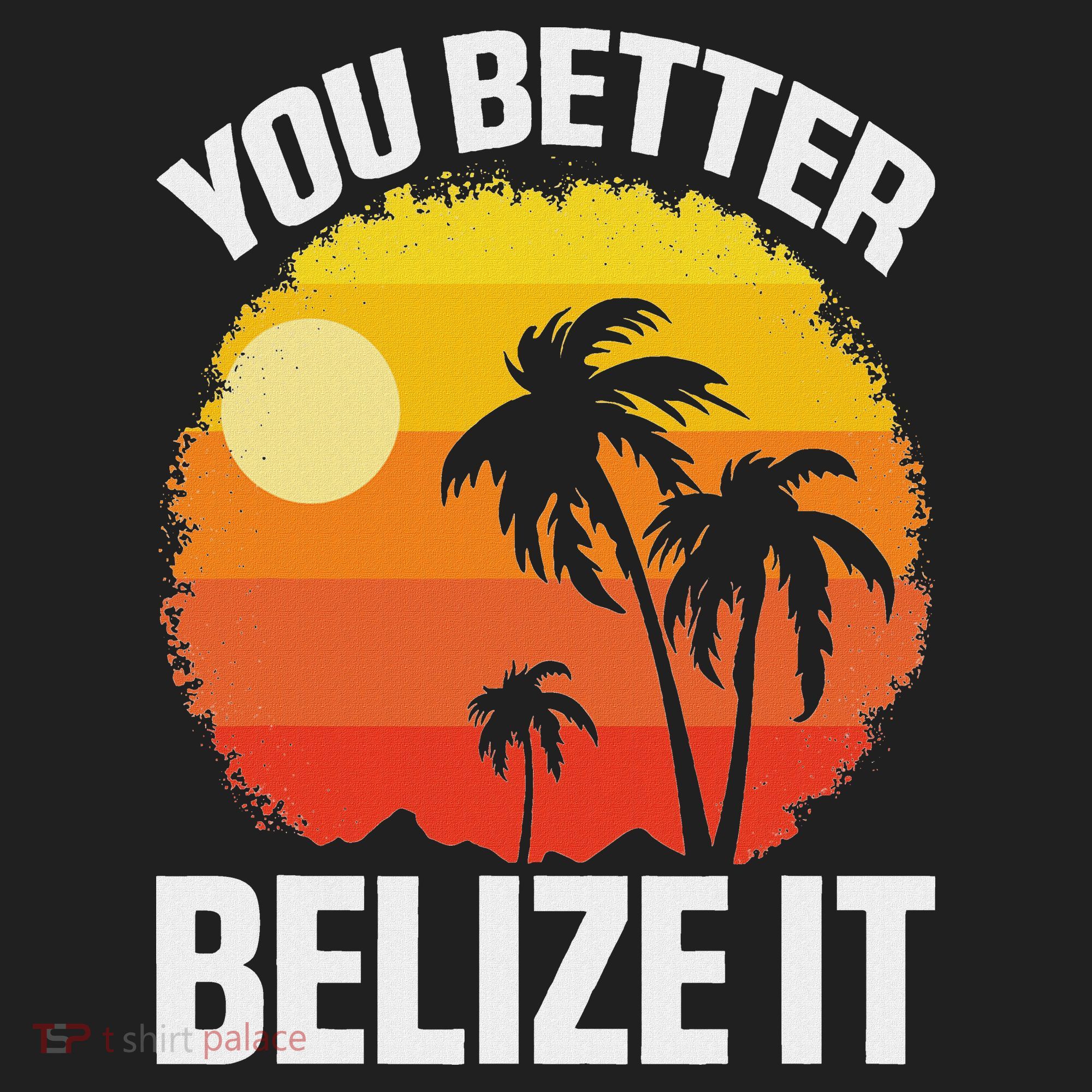 You Better Belize It Funny Belize Vacation Golf Towel