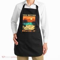 You Better Belize It Apron thumb 2