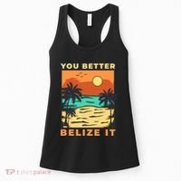 You Better Belize It Women's Tank Top thumb 0