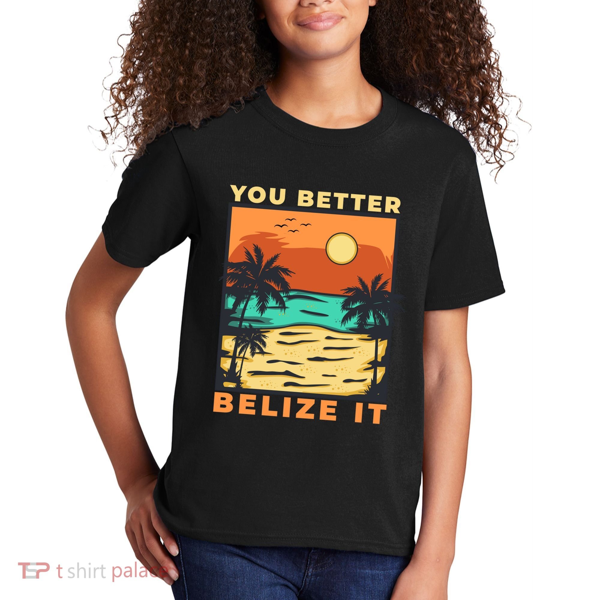 You Better Belize It Kids T-Shirt