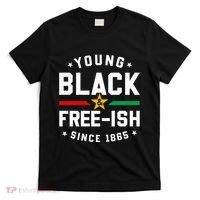 Young Black Freeish Since 1865 T-Shirt thumb 0