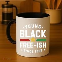 Young Black Freeish Since 1865 Coffee Mug thumb 4