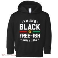 Young Black Freeish Since 1865 Toddler Hoodie thumb 0