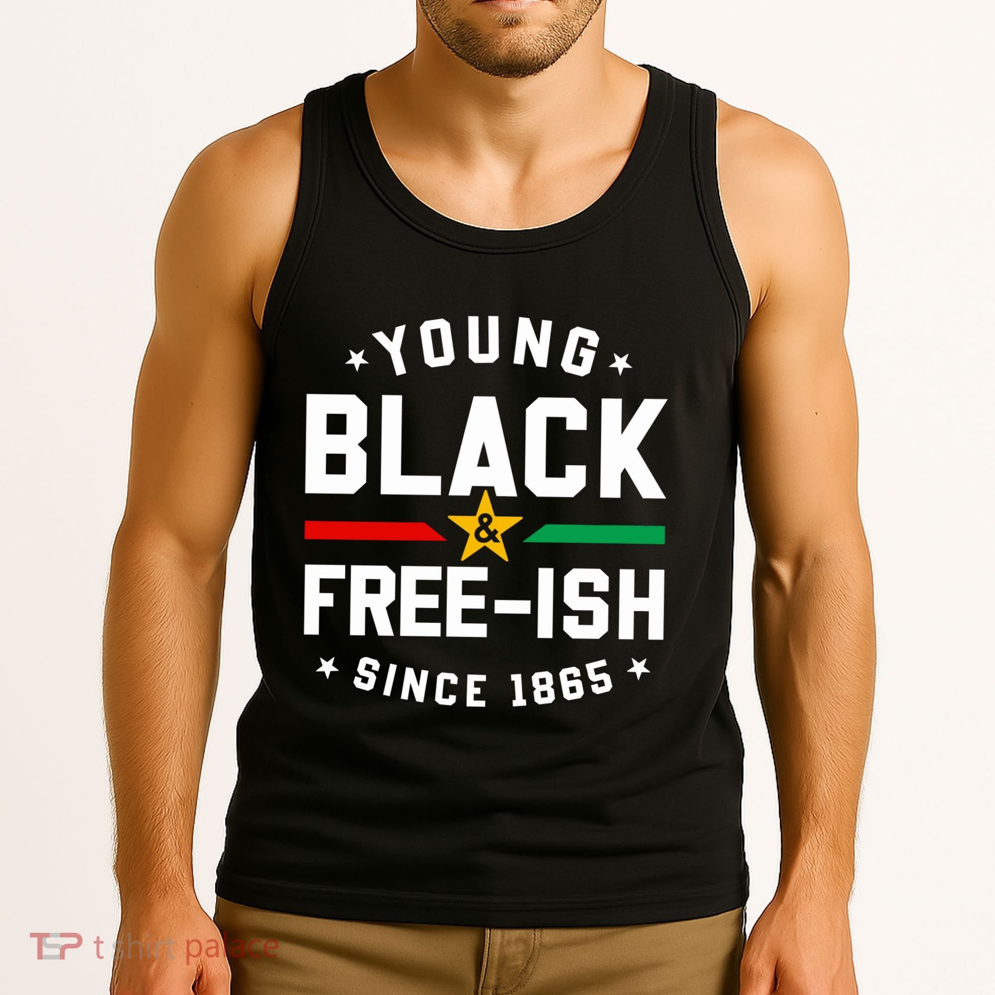 Young Black Freeish Since 1865 Tank Top