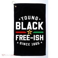 Young Black Freeish Since 1865 Golf Towel thumb 0