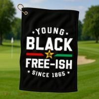 Young Black Freeish Since 1865 Golf Towel thumb 1