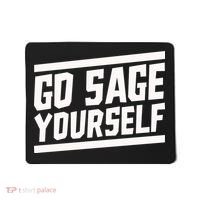 Yogi Bryan Go Sage Yourself Mousepad thumb 0